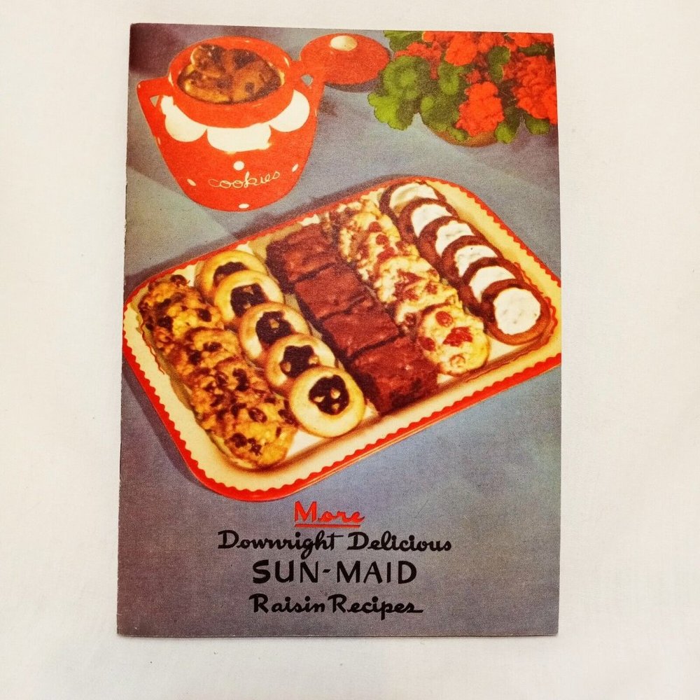 More Downright Delicious SUN-MAID Raisin Recipes Vintage Booklet Advertising